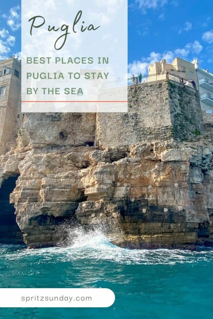 best places to stay in puglia by the sea
